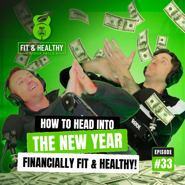 Episode 33: How to head into the new year Financially Fit & Healthy!
