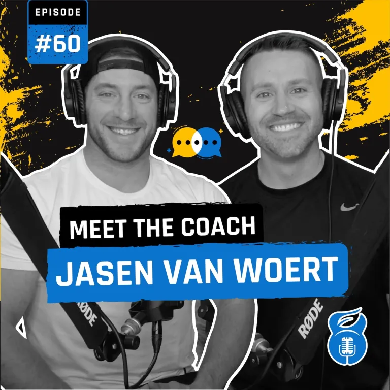60. Meet the Coach: Jasen Van Woert